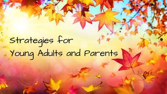 Image text: Strategies for young adults and parents