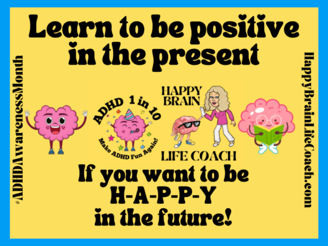 Happy Brain!