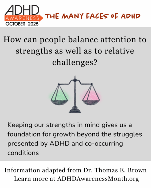 how can people balance attention to strengths and other challenges